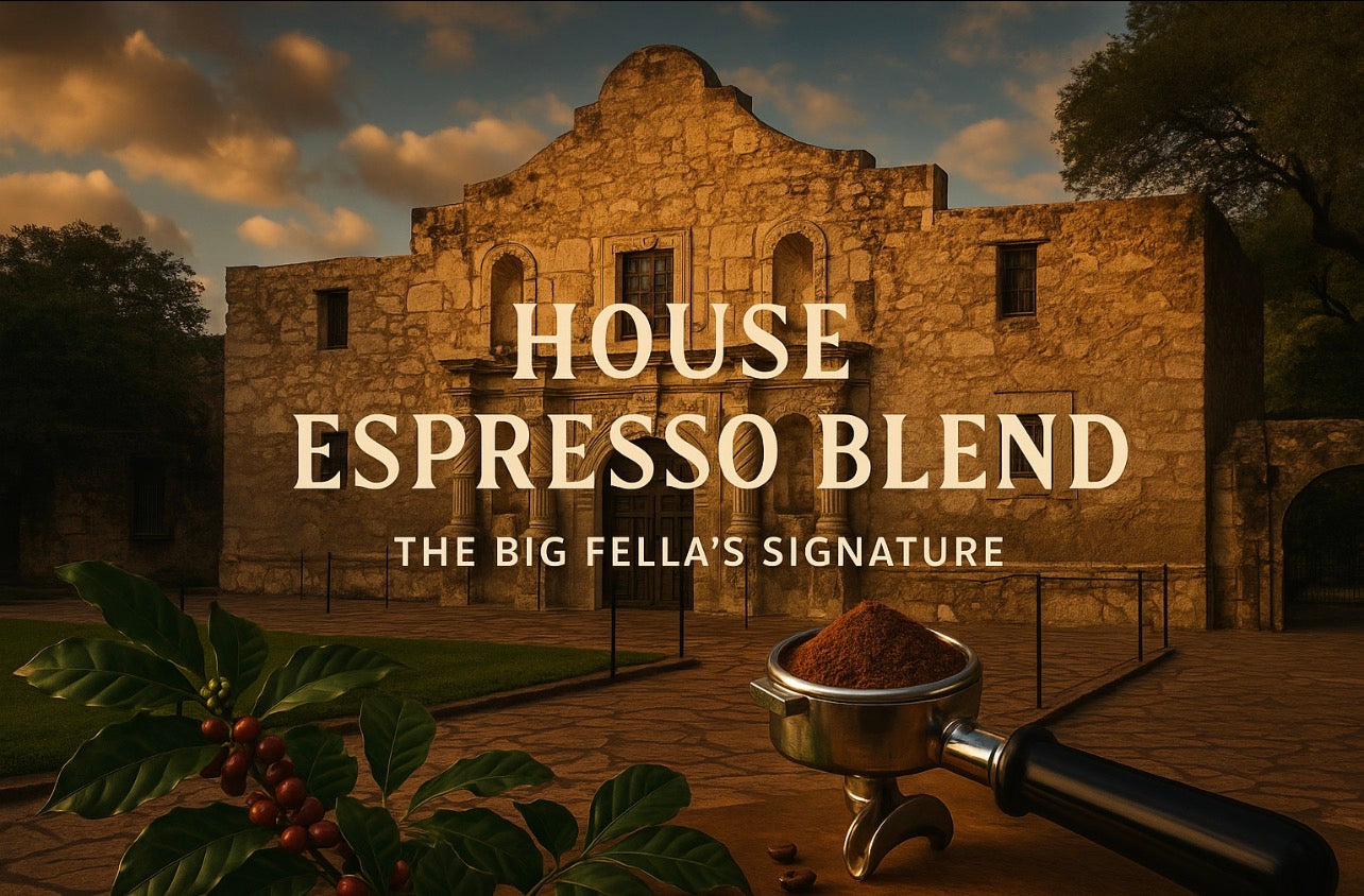 House Espresso Blend – The Big Fella’s Signature - Big Fella’s Coffee